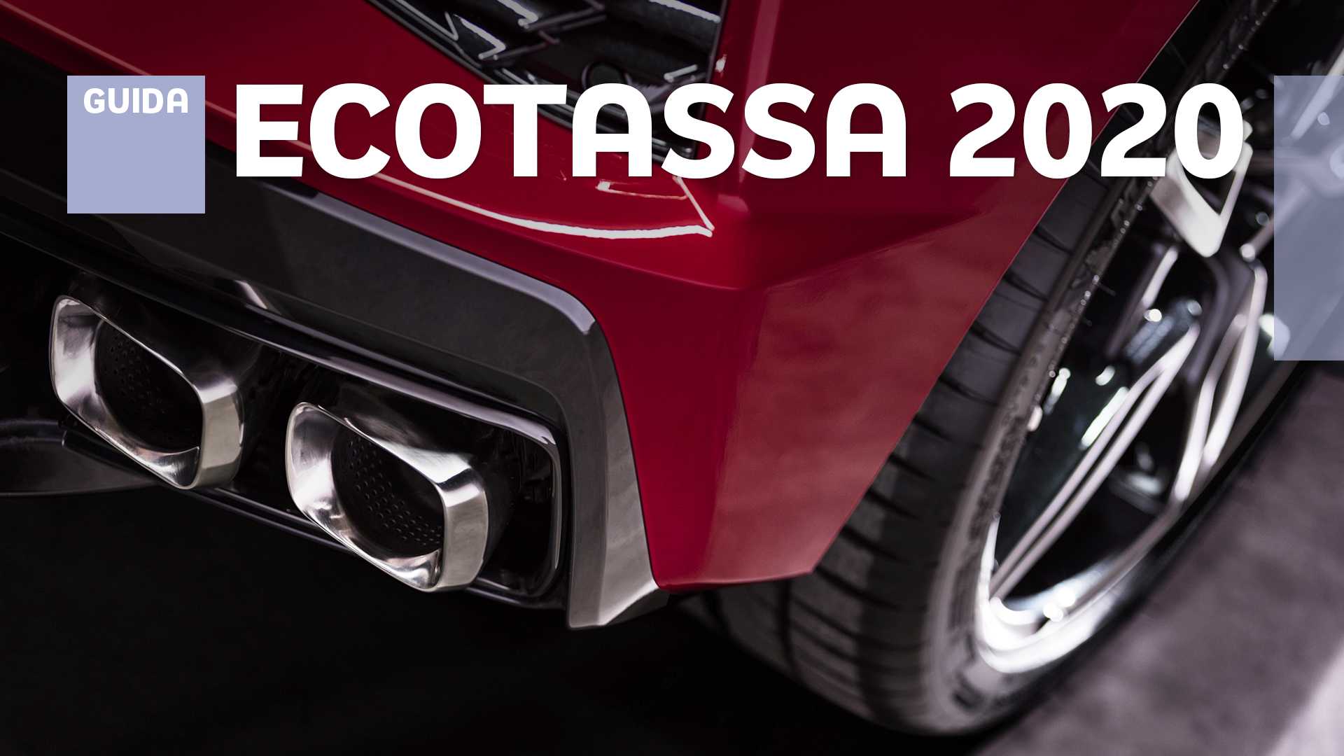 Ecotassa 2020. Ecco quali modelli di auto dovranno pagarla